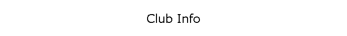 Club Info